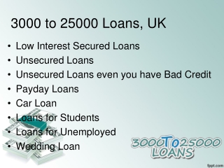 3000 to 25000 Loans, UK