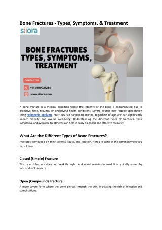 Bone Fractures - Types, Symptoms, & Treatment