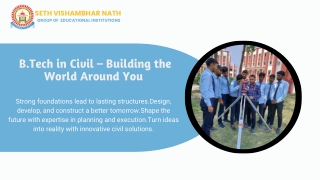 B.Tech in Civil – Building the World Around You