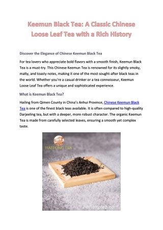 Keemun Black Tea: A Smooth & Aromatic Chinese Loose Leaf Tea