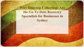 Why Bluechip Collections Are the Go-To Debt Recovery Specialists for Businesses in Sydney