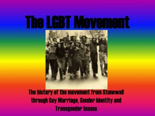 The LGBT Movement