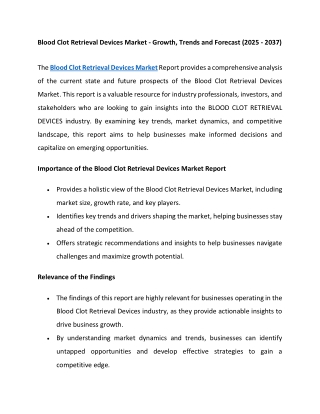 Blood Clot Retrieval Devices Market - Growth, Trends and Forecast (2025 - 2037)