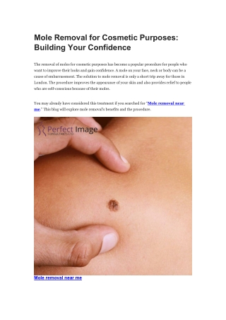 Mole Removal for Cosmetic Purposes Building Your Confidence