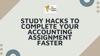 Study Hacks to Complete Your Accounting Assignment Faster