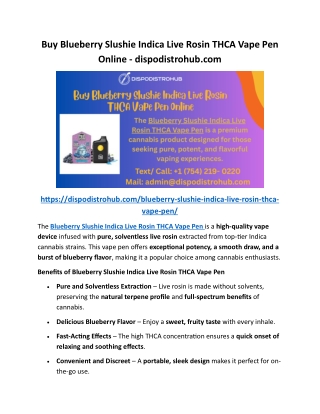 Buy Blueberry Slushie Indica Live Rosin THCA Vape Pen Online - dispodistrohub
