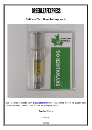 Distillate Thc  Greenleafexpress.io