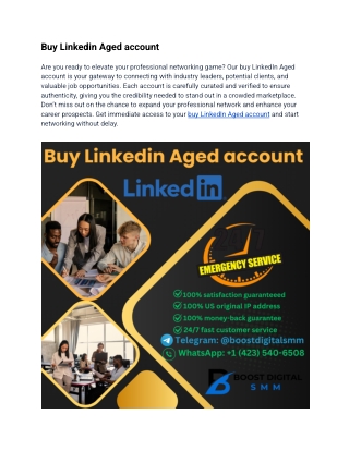 “Buy Aged LinkedIn Accounts with Real Connections & Activity”