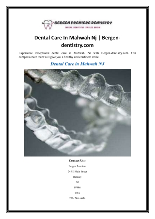 Dental Care In Mahwah Nj Bergen-dentistry.com