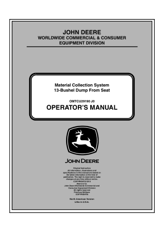 John Deere 13-Bushel Dump From Seat Material Collection System Operator’s Manual Instant Download (Publication No.OMTCU2