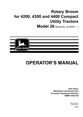 John Deere 26 Rotary Broom for 4200 4300 and 4400 Compact Utility Tractors Operator’s Manual Instant Download (PIN010001