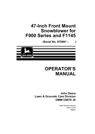 John Deere 47-Inch Front Mount Snowblower for F900 Series and F1145 Mower Operator’s Manual Instant Download (PIN070001-