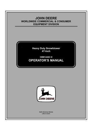 John Deere 47-Inch Heavy Duty Snowblower Operator’s Manual Instant Download (PIN010001-) (Publication No.OMM144663)