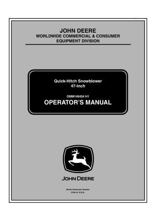John Deere 47-Inch Quick-Hitch Snowblower Operator’s Manual Instant Download (PIN010001-) (Publication No.OMM146454)