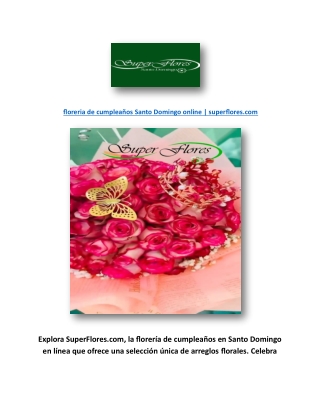 floreria de cumpleaños Santo Domingo online | superflores.com
