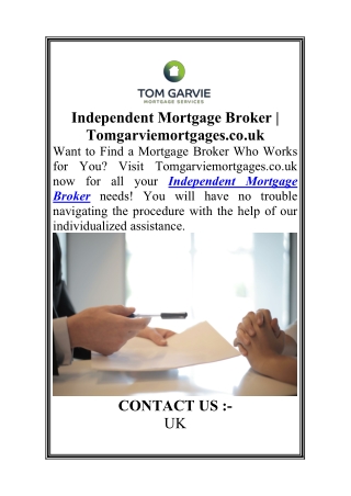 Independent Mortgage Broker  Tomgarviemortgages.co.uk