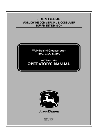 John Deere 260C Walk-Behind GreensMower Operator’s Manual Instant Download (PIN010001-) (Publication No.OMTCU22819)