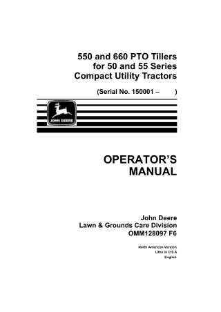 John Deere 550 and 660 PTO TILLERS for 50 and 55 Series Compact Utility Tractors Operator’s Manual Instant Download (PIN