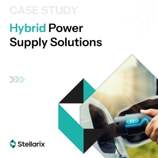 Case Study- Hybrid Power Supply Solution by Stellarix