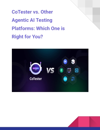 CoTester vs. Other AI Testing Tools: A Deep Dive into Features & Performance