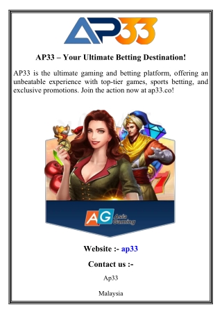 AP33 – Your Ultimate Betting Destination!