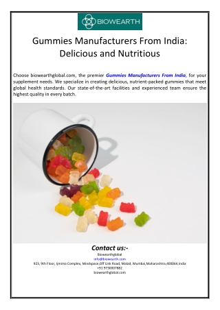 Gummies Manufacturers From India: Delicious and Nutritious