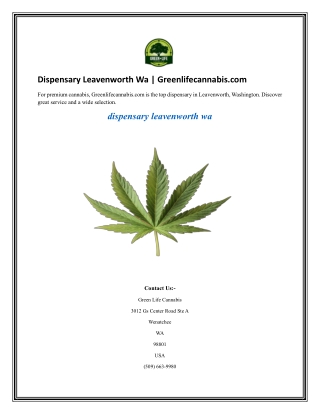 Dispensary Leavenworth Wa  Greenlifecannabis.com