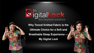 Why Tencel Knitted Fabric is the Ultimate Choice for a Soft and Breathable Sleep Experience — My Digital Lock