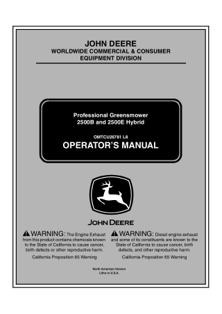 John Deere 2500E Hybrid Professional Greensmower Operator’s Manual Instant Download (PIN030001-) (Publication No.OMTCU26