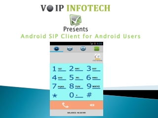 VoIP Android SIP Client for Android Users