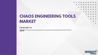 chaos engineering tools Market 2031: Analysis