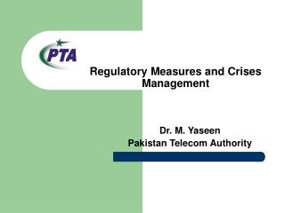 Regulatory Measures and Crises Management