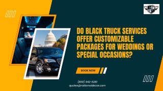 Do Black Truck Services Offer Customizable Packages for Weddings or Special Occasions