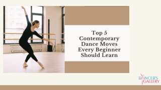 Top 5 Contemporary Dance Moves Every Beginner Should Learn