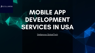 Top Mobile App Development Services in USA | Stellanova GlobalTech