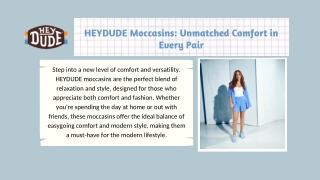 HEYDUDE Moccasins Unmatched Comfort in Every Pair