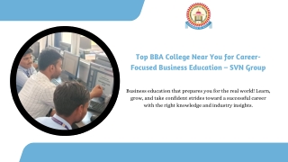 Top BBA College Near You for Career-Focused Business Education – SVN Group