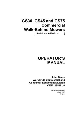 John Deere GS30 Commercial Walk-Behind Mowers Operator’s Manual Instant Download (Pin.015001-) (Publication No.OMM128538