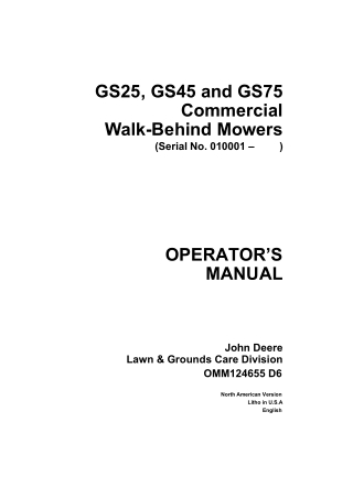 John Deere GS45 Commercial Walk-Behind Mowers Operator’s Manual Instant Download (Pin.010001-) (Publication No.OMM124655