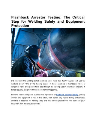 Flashback Arrestor Testing: How Preventive Maintenance Saves Lives and Equipment