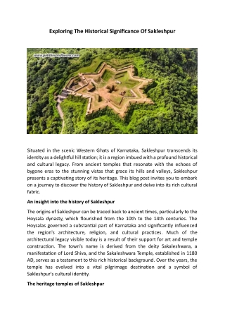Exploring The Historical Significance Of Sakleshpur