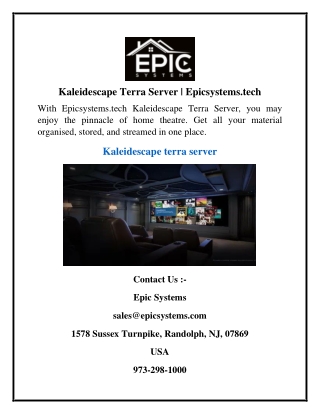 Kaleidescape Terra Server  Epicsystems.tech