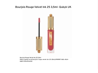 Bourjois Rouge Velvet Ink 25 3,5ml- Qubyk UK