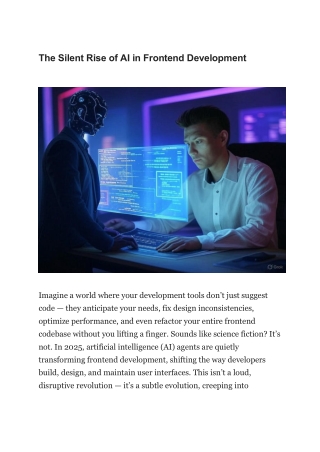 How AI Agents Are Quietly Transforming Frontend Development The Future Is Here