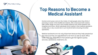Top Reasons to Become a Medical Assistant