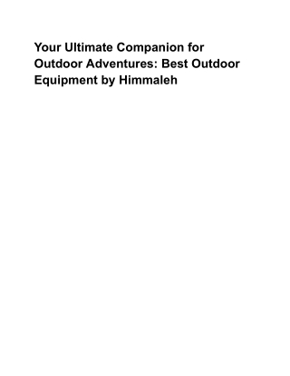 Feel the Difference with the Best Outdoor Equipment by Himmaleh