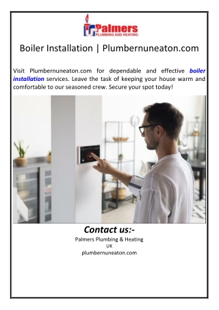 Boiler Installation | Plumbernuneaton.com