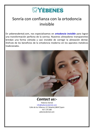 Sonría con confianza con la ortodoncia invisible