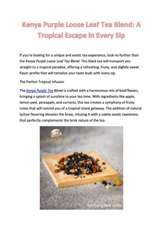 Kenya Purple Loose Leaf Tea Blend: A Tropical Escape in Every Sip