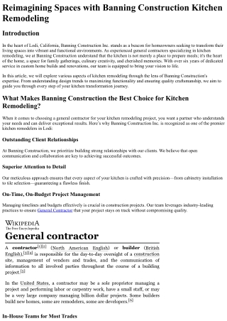 Reimagining Spaces with Banning Construction Kitchen Remodeling